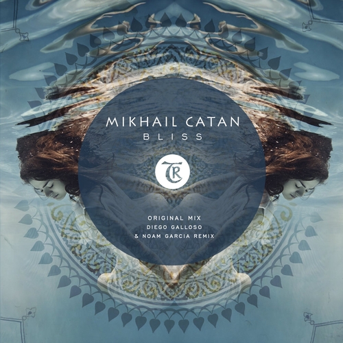 Mikhail Catan - Bliss [TR414]